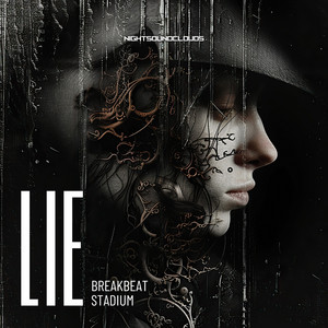 Lie Stadium Breakbeat by NightSoundClouds