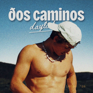 Dos Caminos by daylist