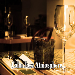 Calm Jazz Atmosphere album