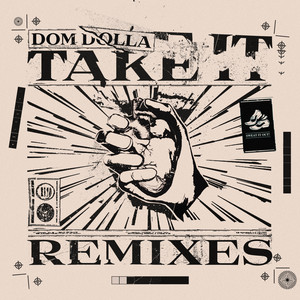 Take It - Jesse Perez Remix by Dom Dolla, Jesse Perez