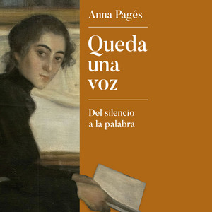 Queda una voz (Del silencio a la palabra)