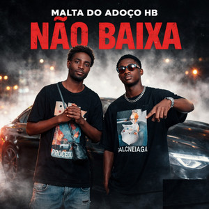 Malta Do Adoço HB - Não Baixa