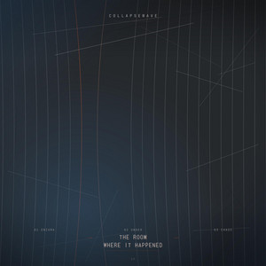 CollapseWave — The Room Where It Happened