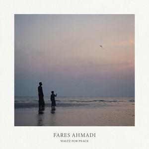 Waltz for Peace by Fares Ahmadi