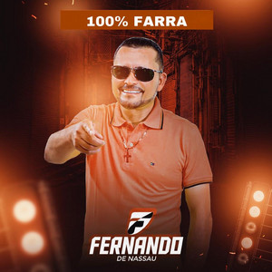 Fernando de Nassau - 100% Farra