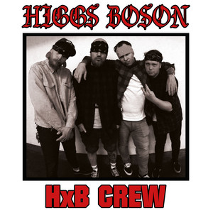 HxB Crew (feat. Helisir)