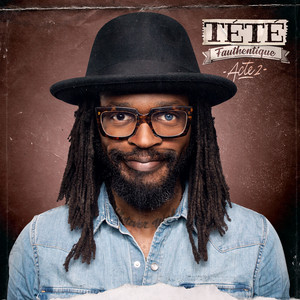 Fauthentique, Acte 2 album