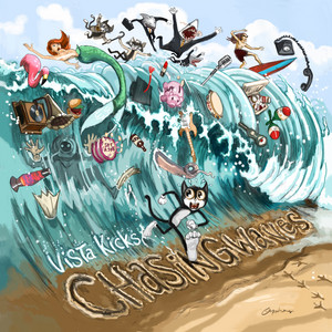 Chasing Waves by Vista Kicks