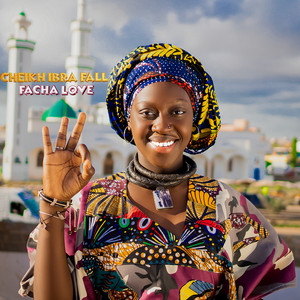 Facha Love - Cheikh Ibra Fall