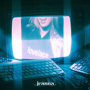 lovelace (write it into history) by Jeanna