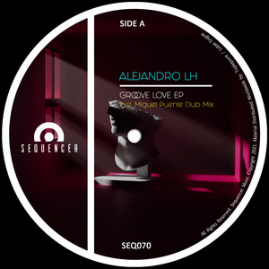 Groove Love - Miguel Puente Dub Mix by Alejandro LH, Miguel Puente