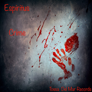 Crime - Original mix by Espiritus