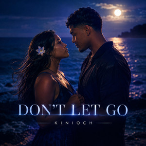 Dont let go by Kinioch