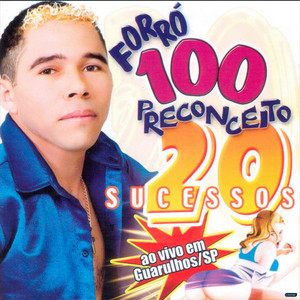 Forró 100 Preconceito - Tapinha no Coco (Ao Vivo)