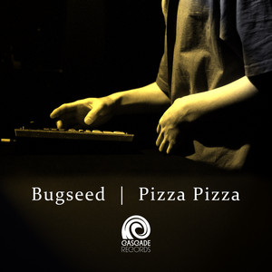 Pizza Pizza (10th Anniversary Edition) - Single by Bugseed | Spotify