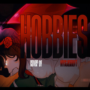 Hobbies by MystaCinaVT