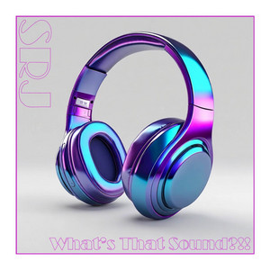 What's That Sound?!! by SRJ