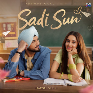 Sadi Sun by Harsh Nussi