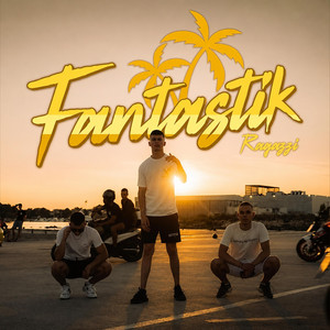 FANTASTIK by Ragazzi