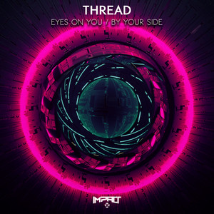 Eyes On You by Thread