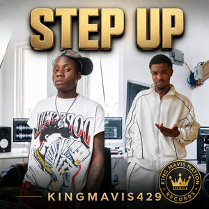 Step Up by KINGMAVIS429