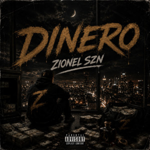 Dinero by Zionel Szn
