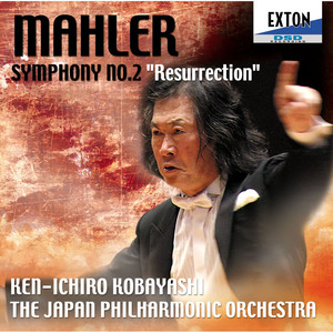 マーラー:交響曲第2番「復活」 - Album by Gustav Mahler | Spotify