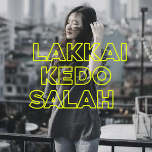 Lakkai Kedo Salah