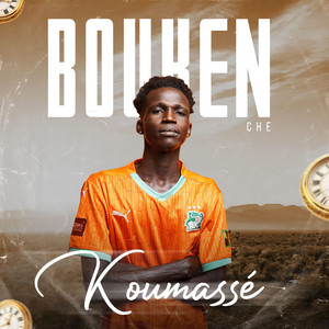 Bouken Che - Koumassé