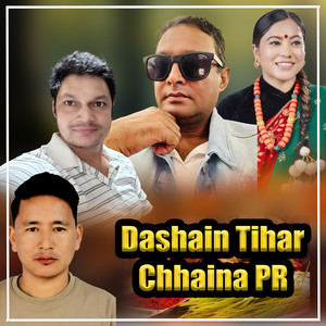 Amar Raj Pun, Bishnu Khatri, Dipika bayambu & Nikhil Khadka - Dashain Tihar Chhaina  PR