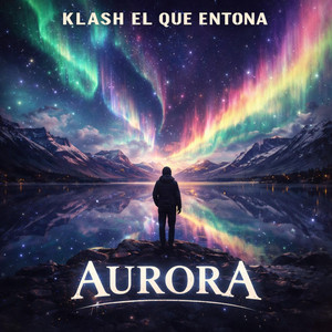 aurora by klash el que entona
