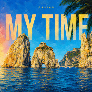 My Time by Ossico