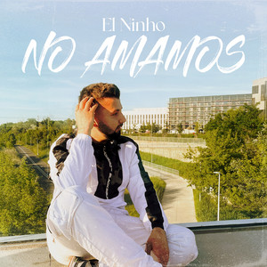 El Ninho — No Amamos