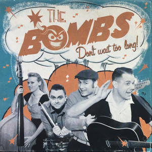 The Bombs poster