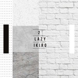 2 Lazy