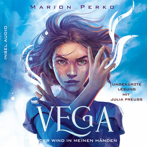 Der Wind in meinen Händen, 1 - Vega, Band 1 (Ungekürzt)