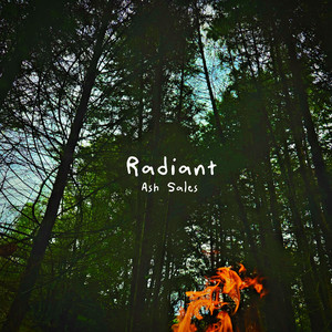 Radiant by Ash Sales