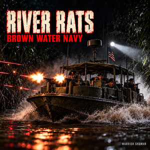 River Rats by Warrior Shaman
