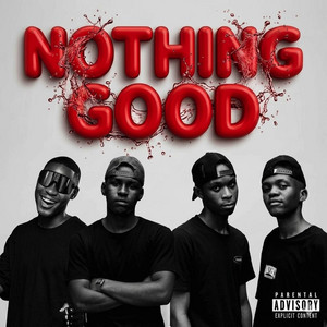 Nothing Good by Funkyless & Da SoulDust, sphechmaster, DarQNyt