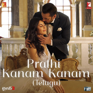 Prathi Kanam Kanam (From "Tiger 3") - Telugu Version