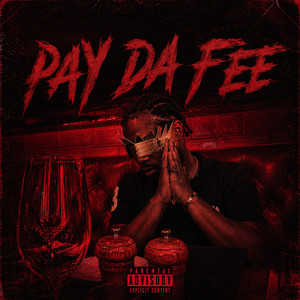 PAY DA FEE by Ibz, Doemarcy