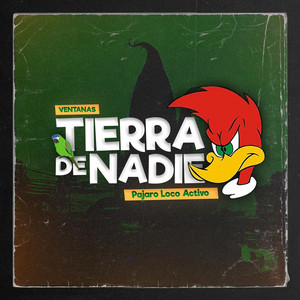 New Jerson - Tierra De Nadie Pájaro Loco Activo