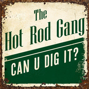 The Hot Rod Gang | Spotify