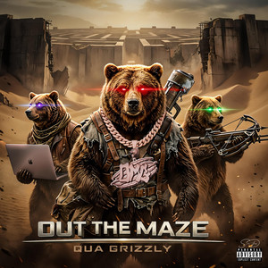 Out The Maze by Qua Grizzly