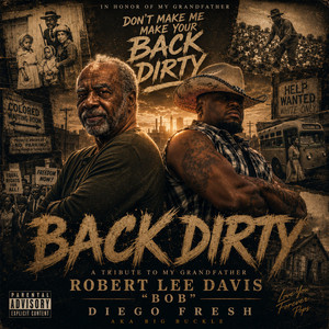 Back Dirty by Diego Fresh