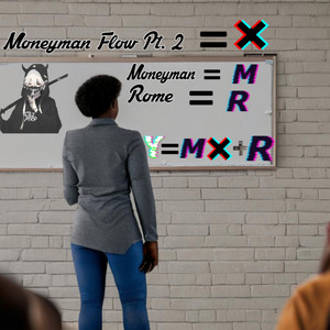Moneyman Flow, Pt.2