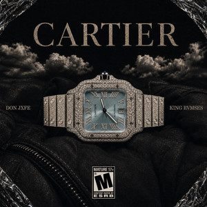 CARTIER by King Rvmses, Don Jxfe