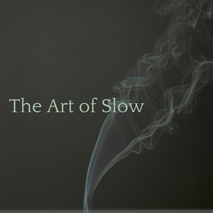 The Art of Slow by Rocco
