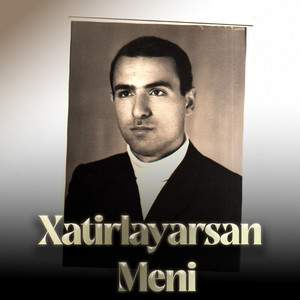 Memmedbagir Bagirzade - Xatırlayarsan Meni