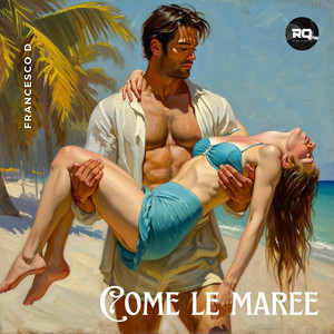 Come le maree by Ritmo Quantico